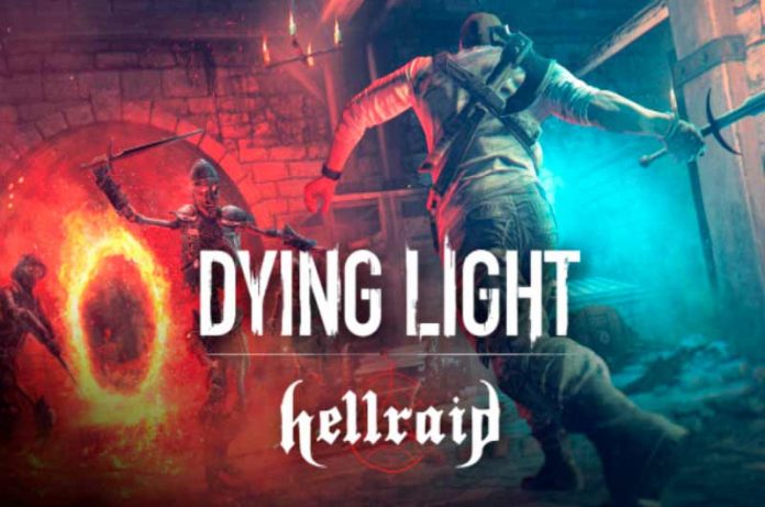 Dying Light: Hellraid se expande con un nuevo modo historia