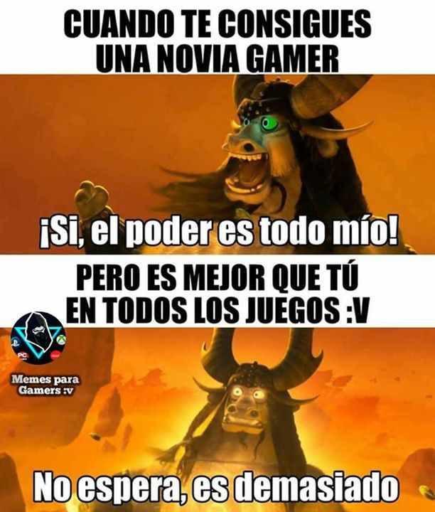 MEME VIDEOJUEGO NOVIA GAMER ES DEMACIADO PODER